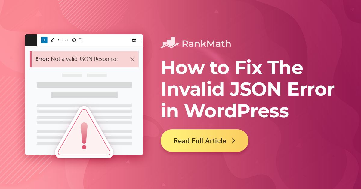 How to Fix the Invalid JSON Error in WordPress 1200x630 1
